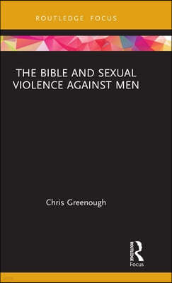 Bible and Sexual Violence Against Men