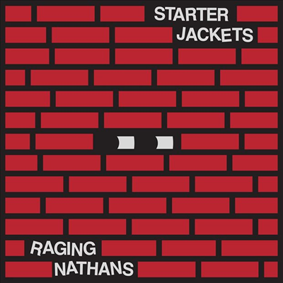 Raging Nathans / Starter Jackets - Split (7 inch Single LP)