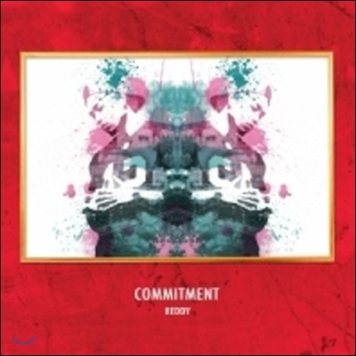 레디 (Reddy) - Commitment