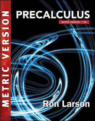 Precalculus MetricVersion, 10/E
