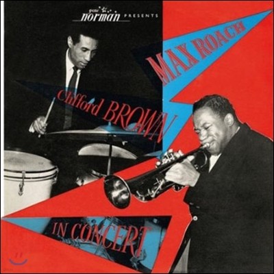 Max Roach & Clifford Brown - In Concert