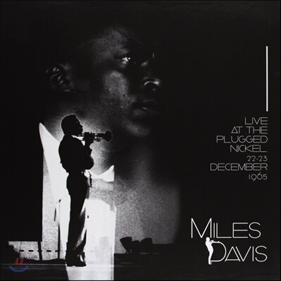 Miles Davis — Live At The Plugged Nickel 22-23 December 1965 (Deluxe Edition) 앨범 커버