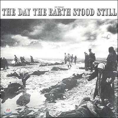 Kim Fowley — The Day The Earth Stood Still (Limited Edition) 앨범 커버