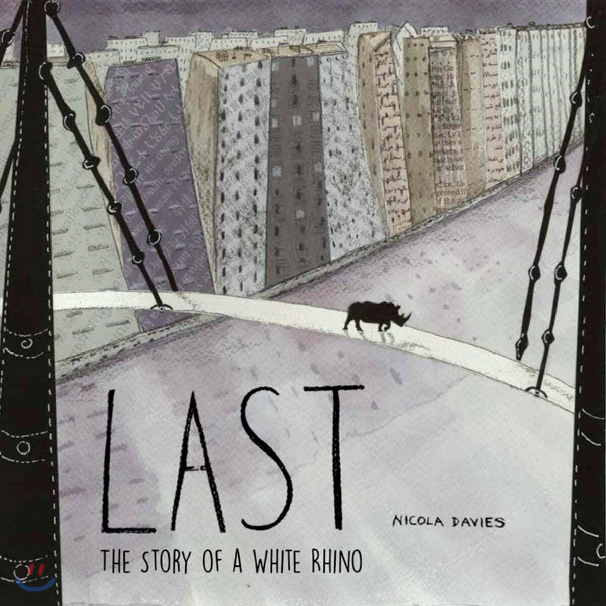 Last: The Story of a White Rhino
