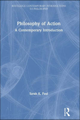 Philosophy of Action