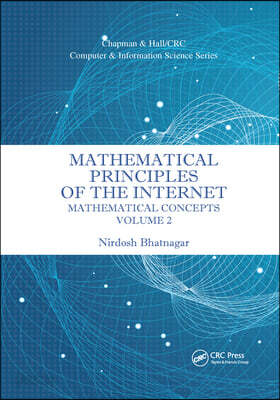 Mathematical Principles of the Internet, Volume 2