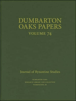 Dumbarton Oaks Papers, 74