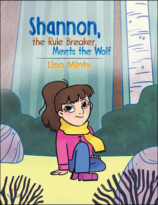 Shannon, the Rule Breaker, Meets the Wolf