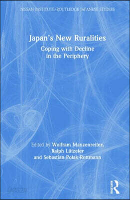 Japan’s New Ruralities
