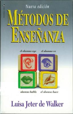 Metodos de Ensenanza (Nueva Edicion)