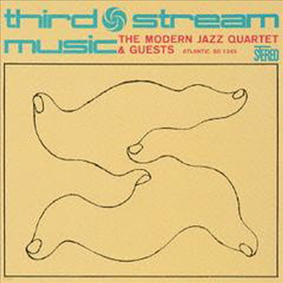 Modern Jazz Quartet - Third Stream Music (Ltd. Ed)(Remastered)(Ϻ)(CD)