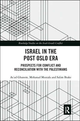 Israel in the Post Oslo Era
