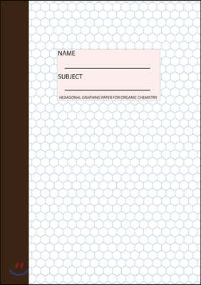 Organic Chemistry Notebook: Hexagonal Graph Paper, 100 pages