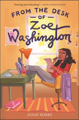 From the Desk of Zoe Washington