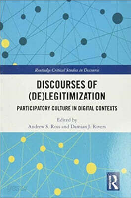 Discourses of (De)Legitimization