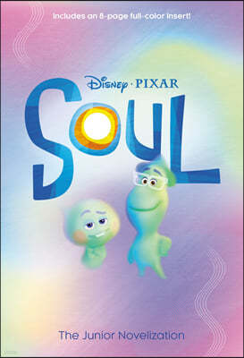 Soul: The Junior Novelization (Disney/Pixar Soul)