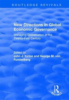 New Directions in Global Economic Governance