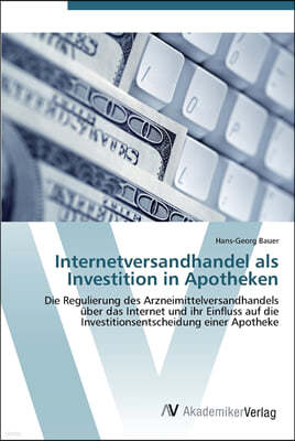 Internetversandhandel als Investition in Apotheken