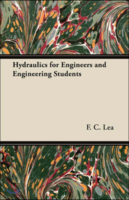 Hydraulics for Engineers and Engineering Students