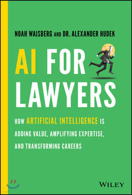 AI for Lawyers: How Artificial Intelligence Is Transforming the Legal Profession
