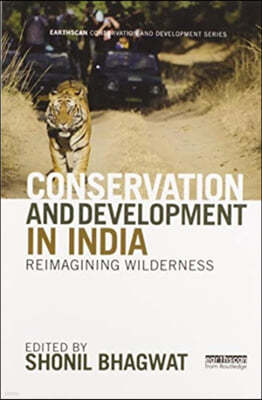 Conservation and Development in India