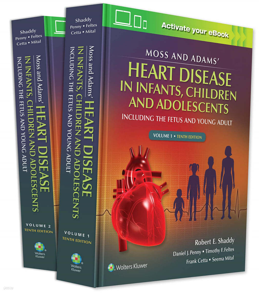 Moss &amp; Adams&#39; Heart Disease in infants, Children, and Adolescents