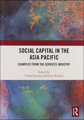 Social Capital in the Asia Pacific