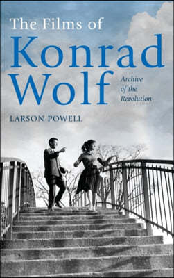 The Films of Konrad Wolf