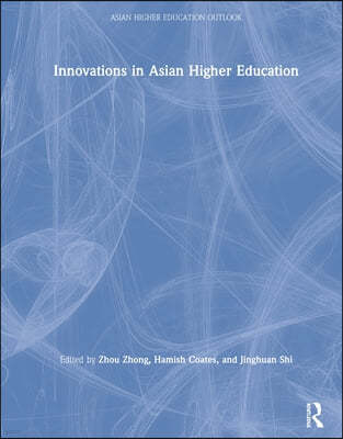 Innovations in Asian Higher Education