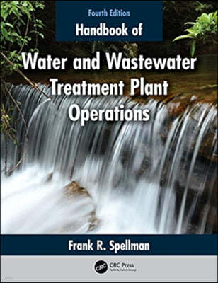 Handbook of Water and Wastewater Treatment Plant Operations