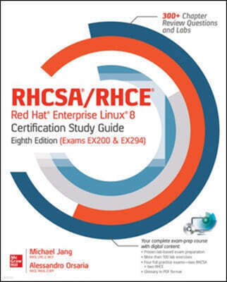 McGraw-Hill Education Rhcsa Red Hat Enterprise Linux 9 Certification Study Guide, Eighth Edition (Exam Ex200)