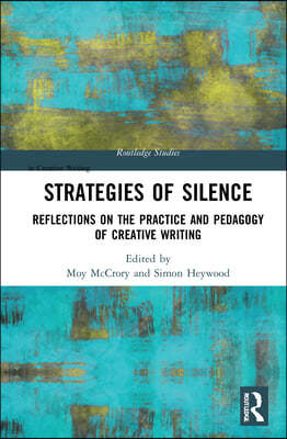 Strategies of Silence