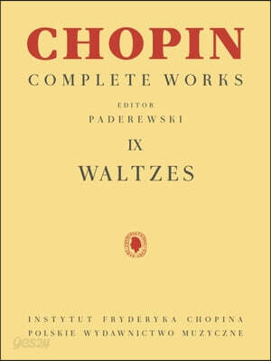 Waltzes: Chopin Complete Works Vol. IX