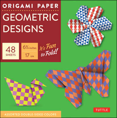Origami Paper Geometric Prints 48 Sheets 6 3/4" (17 CM): Large Tuttle Origami Paper: High-Quality Origami Sheets Printed with 6 Different Patterns (In