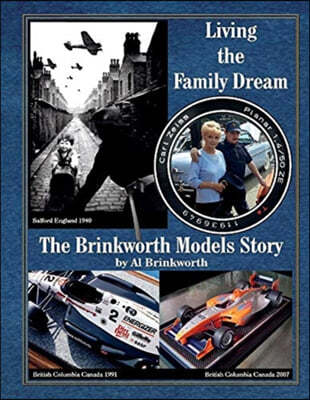 Living the Family Dream - The Brinkworth Models Story