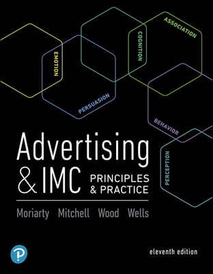 Advertising & IMC: Principles and Practice Plus 2019 Mylab Management with Pearson Etext -- Access Card Package [With Access Code]