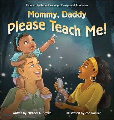 Mommy, Daddy Please Teach Me!