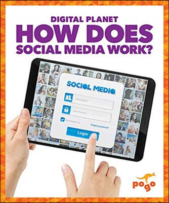 How Does Social Media Work?