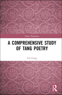 Comprehensive Study of Tang Poetry