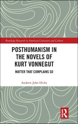 Posthumanism in the Novels of Kurt Vonnegut