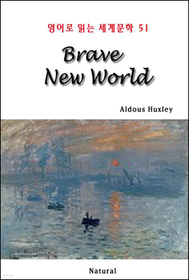 Brave New World - 영어로 읽는 세계문학 51
