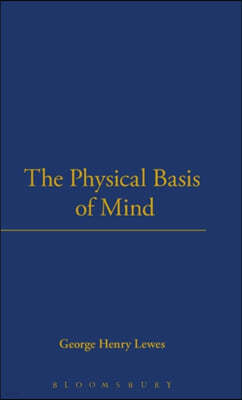 The Physical Basis of Mind (1877)