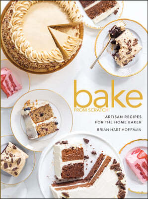 Bake from Scratch (Vol 5): Artisan Recipes for the Home Baker