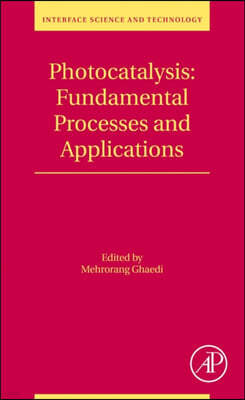 Photocatalysis: Fundamental Processes and Applications: Volume 32