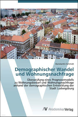 Demographischer Wandel und Wohnungsnachfrage