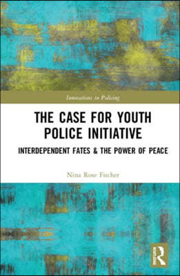 Case for Youth Police Initiative