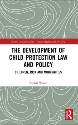 Development of Child Protection Law and Policy