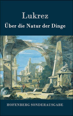 Uber die Natur der Dinge