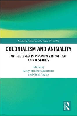 Colonialism and Animality