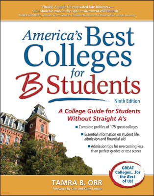 The America's Best Colleges for B Students